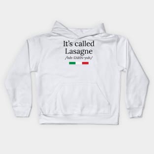 It's called Pasta Lasagne Kids Hoodie